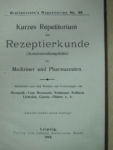 Kurzes Repetitorium der Rezeptierkunde [antikvár]