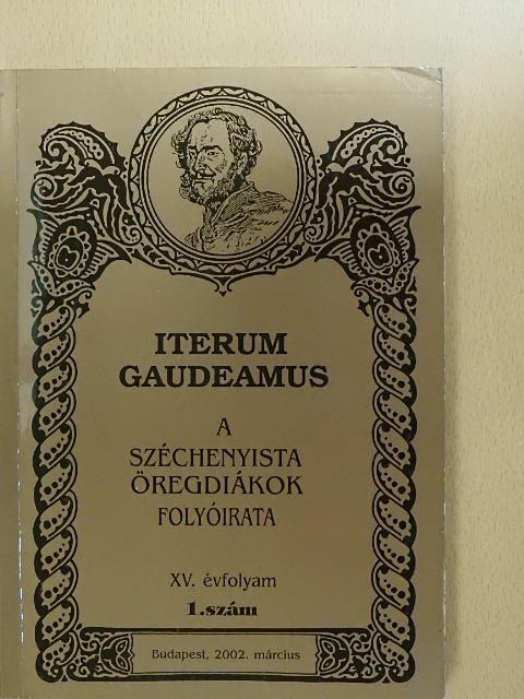 Biró István - Iterum Gaudeamus 2002. március [antikvár]
