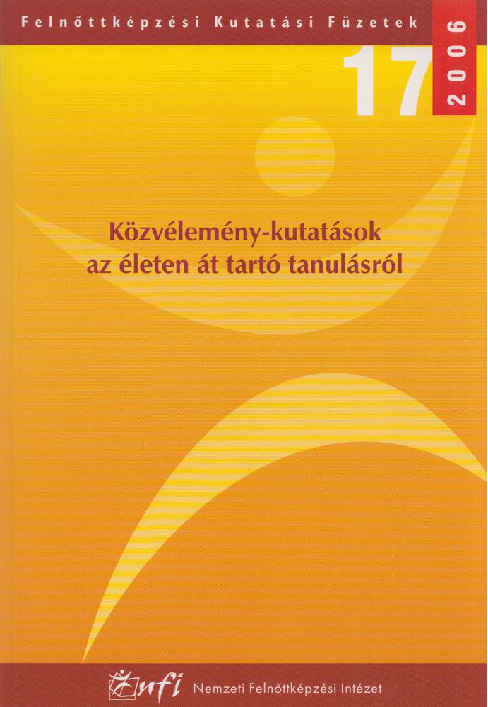 Lada László - Közvélemény-kutatások az életen át tartó tanulásról [antikvár]