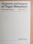 Egon Svastics - The Examination of Thoracic Metastases with Imaging Methods/Surgery of Lung Metastases [antikvár]