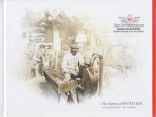 The history of Wüsthof [antikvár]