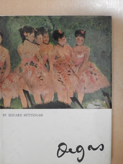Eduard Hüttinger - Degas [antikvár]