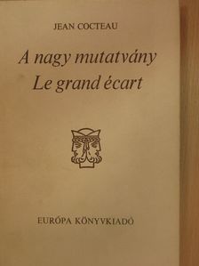 Jean Cocteau - A nagy mutatvány [antikvár]