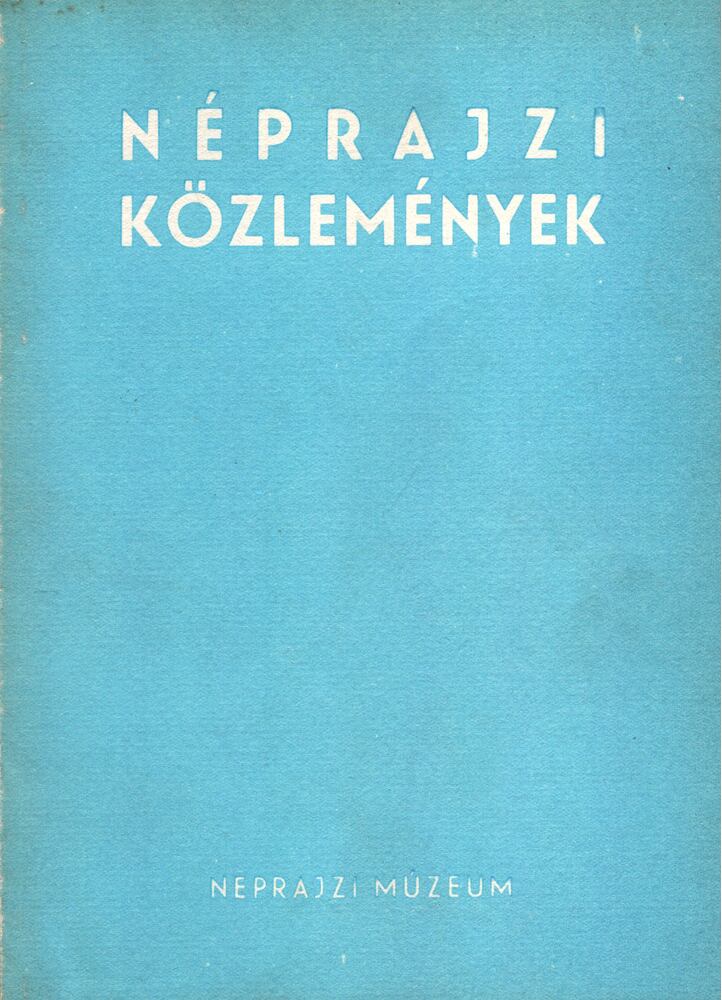 Forrai Ibolya (szerk.) - Néprajzi közlemények XXI. évfolyam [antikvár]