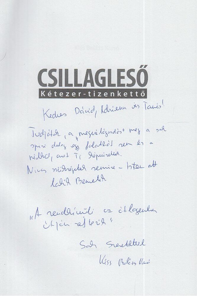 Kiss Balázs Kunó - Csillagleső kétezer-tizenkettő (dedikált) [antikvár]