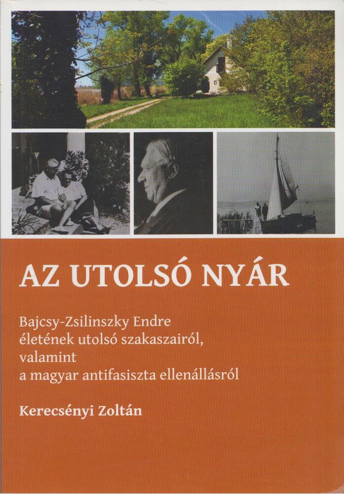 Kerecsényi Zoltán - Az utolsó nyár [antikvár]