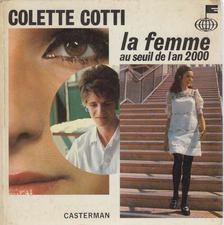 Colette Cotti - La femme au seuil de l'an 2000 [antikvár]