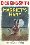 KING-SMITH DICK - Harriet's Hare [antikvár]