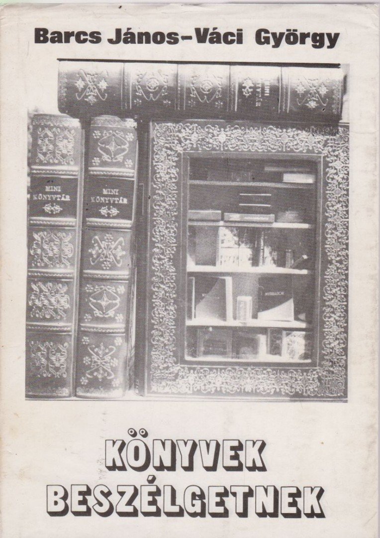 Könyvek beszélgetnek [antikvár]