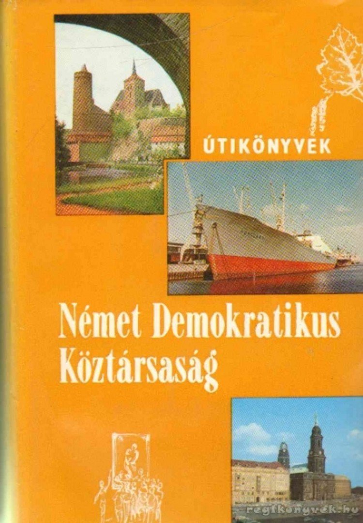 LINDNER LÁSZLÓ - Német Demokratikus Köztársaság [antikvár]