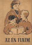 F. Vigdorova - Az én fiaim [antikvár]