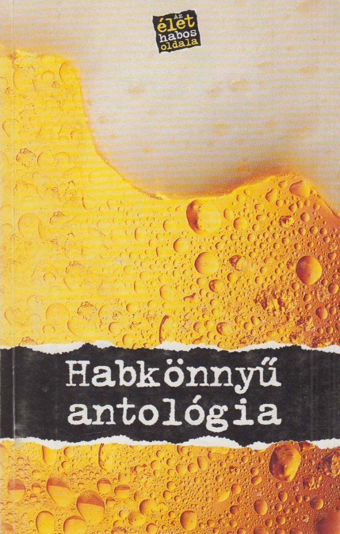 Kovács Gábor, Vétek György - Habkönnyű antológia [antikvár]