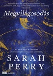 Sarah Perry - Megvilágosodás [eKönyv: epub, mobi]