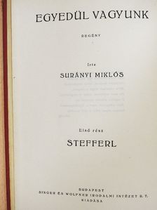 Surányi Miklós - Egyedül vagyunk I-III. [antikvár]