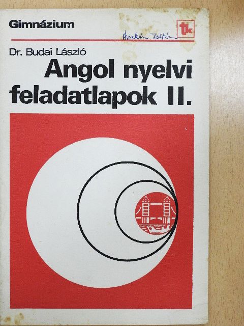 Dr. Budai László - Angol nyelvi feladatlapok II. [antikvár]