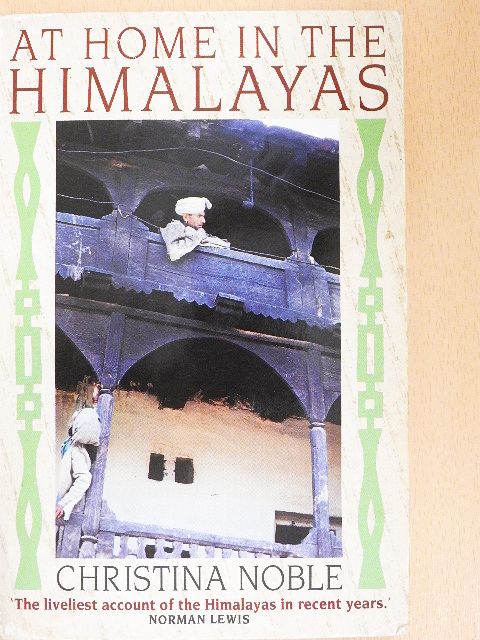 Christina Noble - At Home in the Himalayas [antikvár]