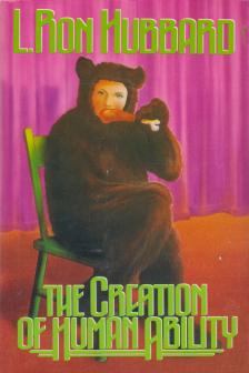 L. RON HUBBARD - The Creation of Human Ability [antikvár]
