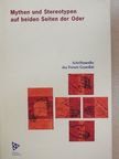 Henryk Bereska - Mythen und Stereotypen auf beiden Seiten der Oder [antikvár]