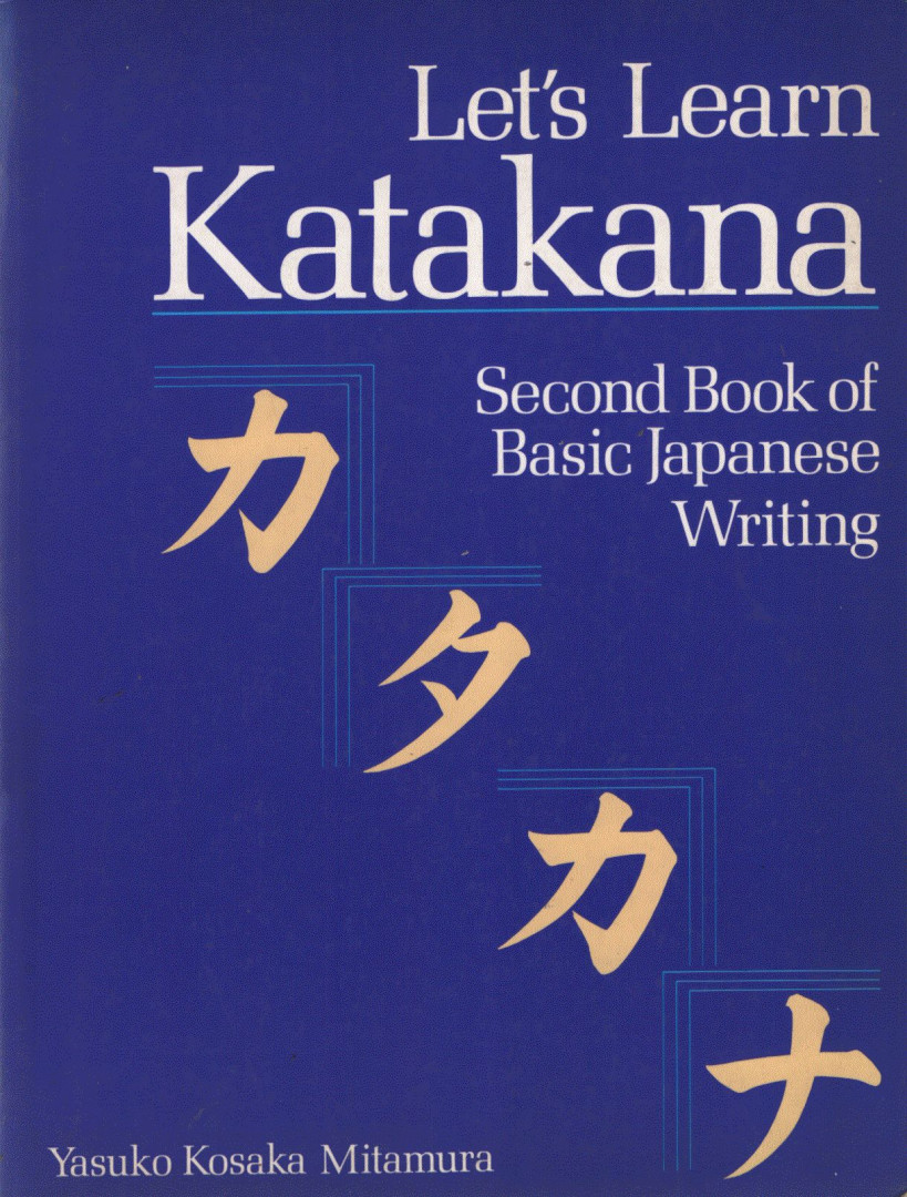 Yasuko Kosaka Mitamura - Let's Learn Katakana [antikvár]