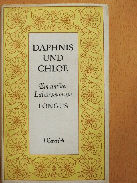 Longus - Daphnis und Chloe [antikvár]
