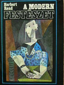 Herbert Read - A modern festészet [antikvár]
