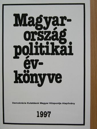 Ágh Attila - Magyarország politikai évkönyve 1997 [antikvár]