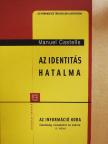 Manuel Castells - Az identitás hatalma [antikvár]