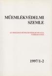 F. MENTÉNYI KLÁRA - Műemlékvédelmi szemle 1997/1-2 [antikvár]