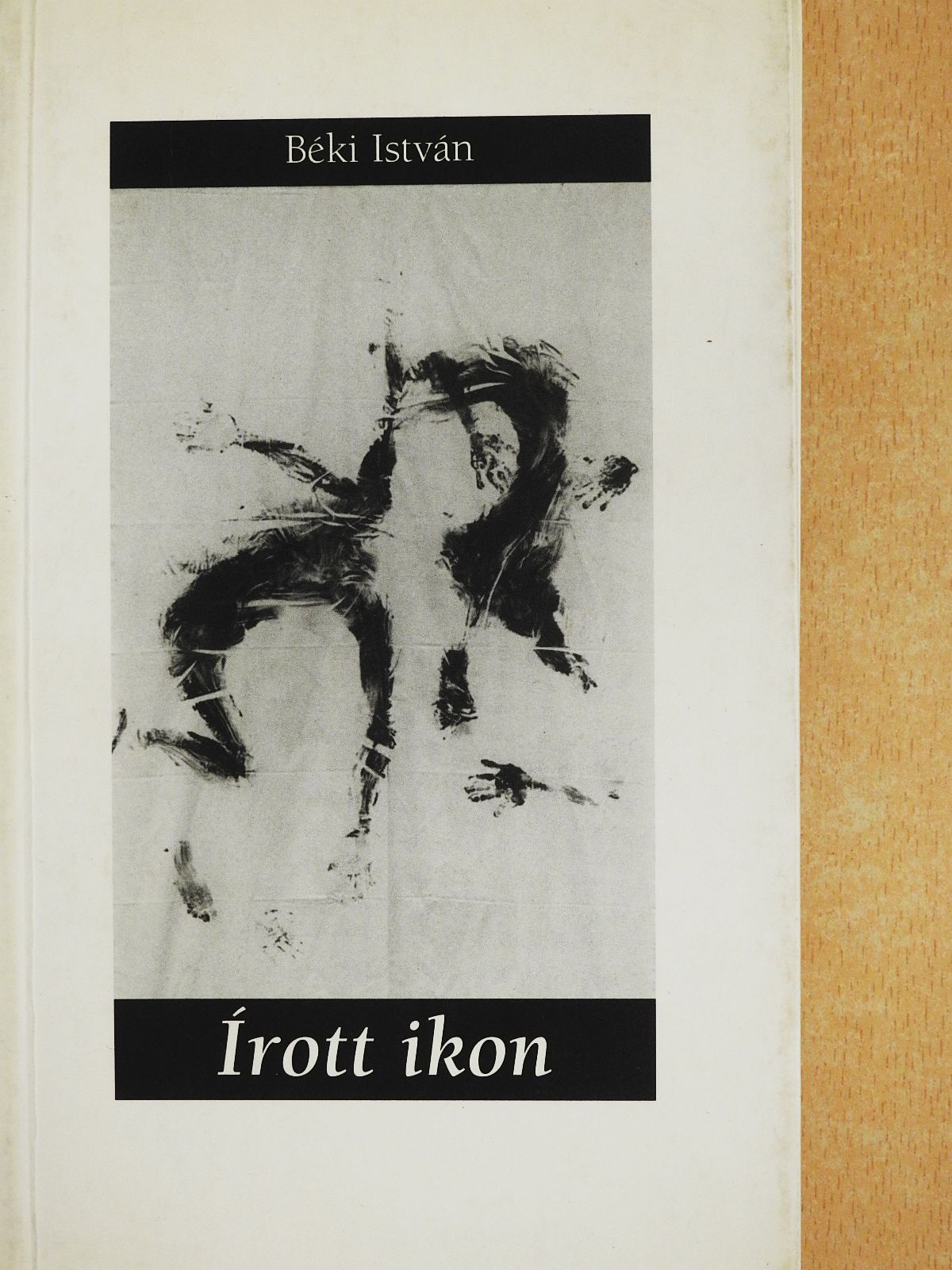 Béki István - Írott ikon (dedikált példány) [antikvár]