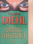 William Diehl - Ördögi visszatérés [antikvár]
