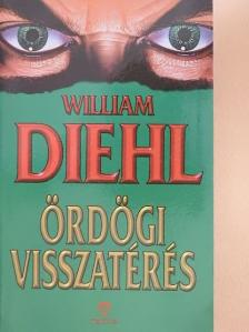 William Diehl - Ördögi visszatérés [antikvár]