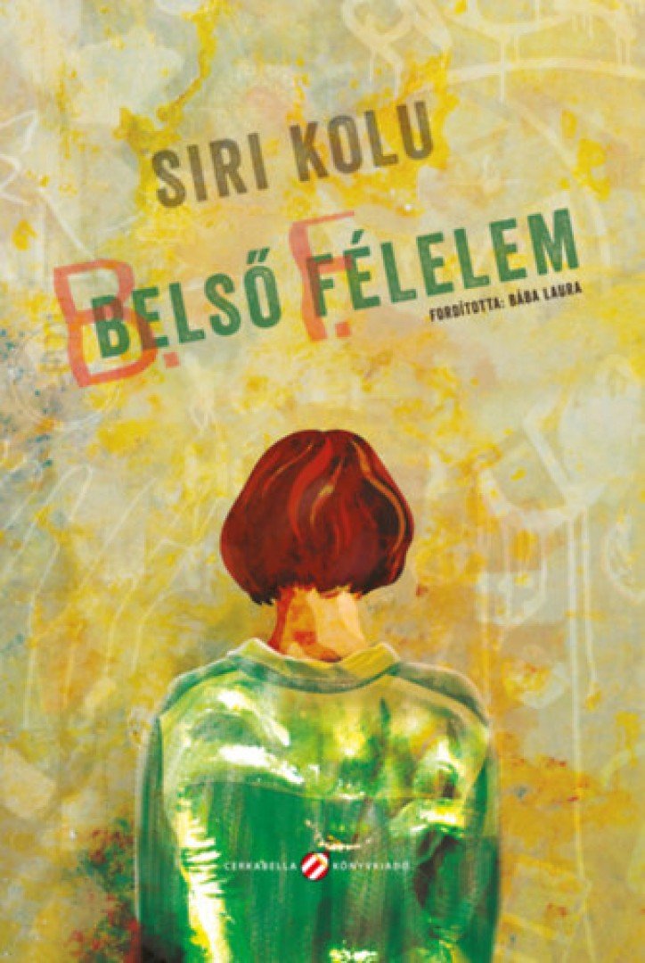 Siri Kolu - Belső félelem [antikvár]