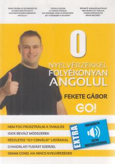 Fekete Gábor - 0 ​nyelvérzékkel folyékonyan angolul [antikvár]