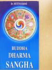 Dr. Hetényi Ernő - Buddha-Dharma-Sangha [antikvár]