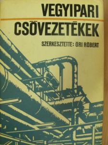 Csirmaz János - Vegyipari csővezetékek [antikvár]