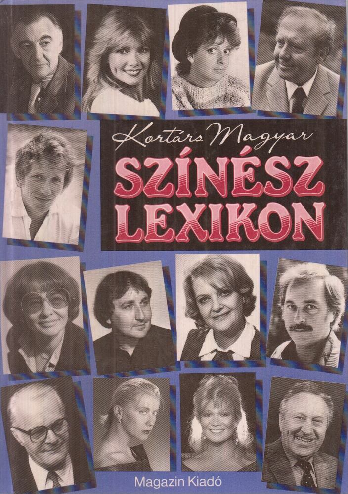 B. Fábri Magda - Kortárs magyar színészlexikon [antikvár]