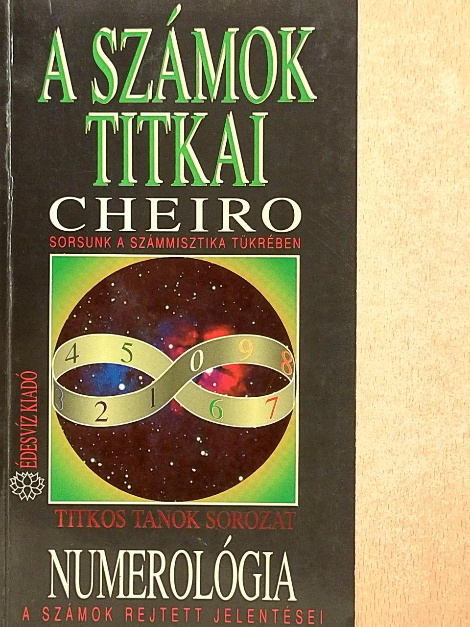 Cheiro - Numerológia-A számok titkai [antikvár]