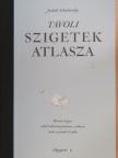 Judith Schalansky - Távoli szigetek atlasza [antikvár]