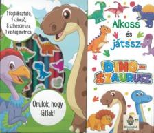 Alkoss és játssz! DINOSZAURUSZ