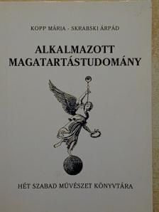 Kopp Mária - Alkalmazott magatartástudomány [antikvár]