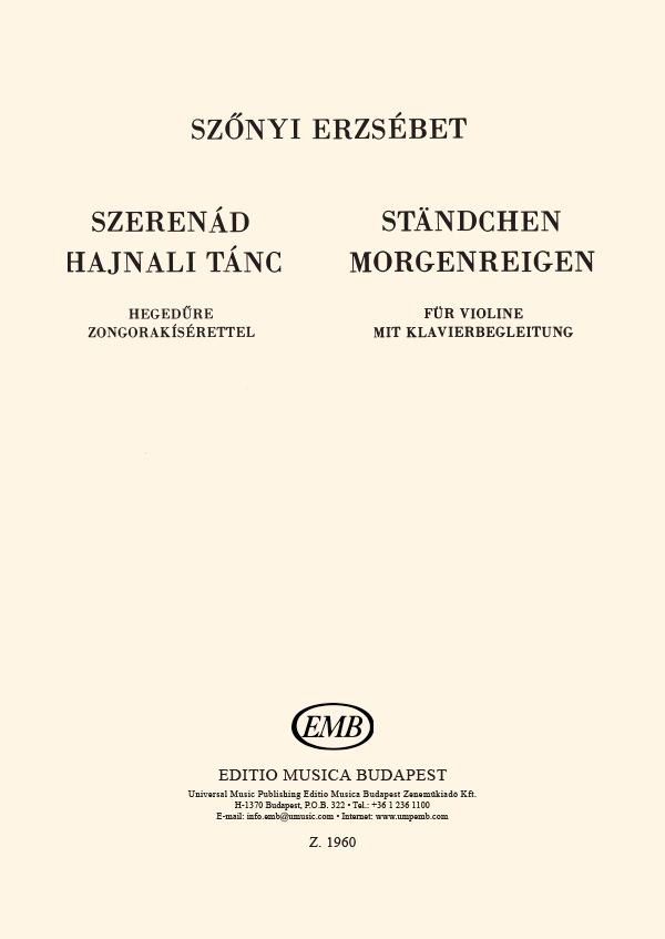 SZŐNYI ERZSÉBET - SZERENÁD-HAJNALI TÁNC HEGEDŰRE ZONGORAKÍSÉRETTEL