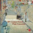 FRANCAIX,RIVIER,DAMASE - 20TH CENTURY FRENCH FLUTE CONCERTOS CD PERRY SO