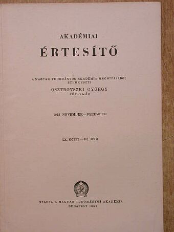 A. M. Pankratova - Akadémiai Értesítő LX. kötet 502. füzet [antikvár]