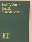 Josip Vidmar - Esszék és meditációk [antikvár]