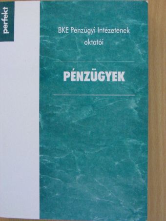 Baka Istvánné - Pénzügyek [antikvár]