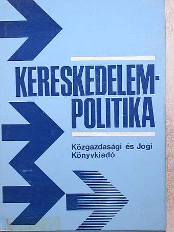 Dr. Berényi József - Kereskedelempolitika [antikvár]