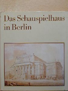 Adalbert Behr - Das Schauspielhaus in Berlin [antikvár]