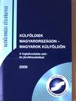 Dr. Ács Vera Judit - Külföldiek Magyarországon - Magyarok külföldön [antikvár]