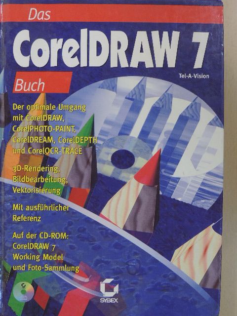 Das CorelDRAW 7 Buch [antikvár]