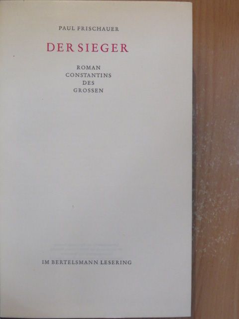 Paul Frischauer - Der Sieger [antikvár]